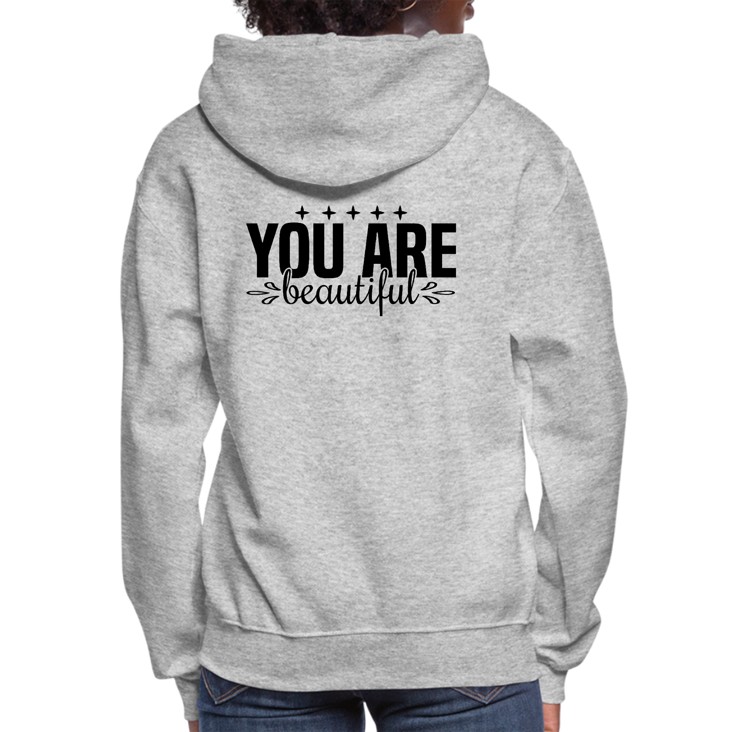 Women's You Are Beautiful Inspiration Hoodie