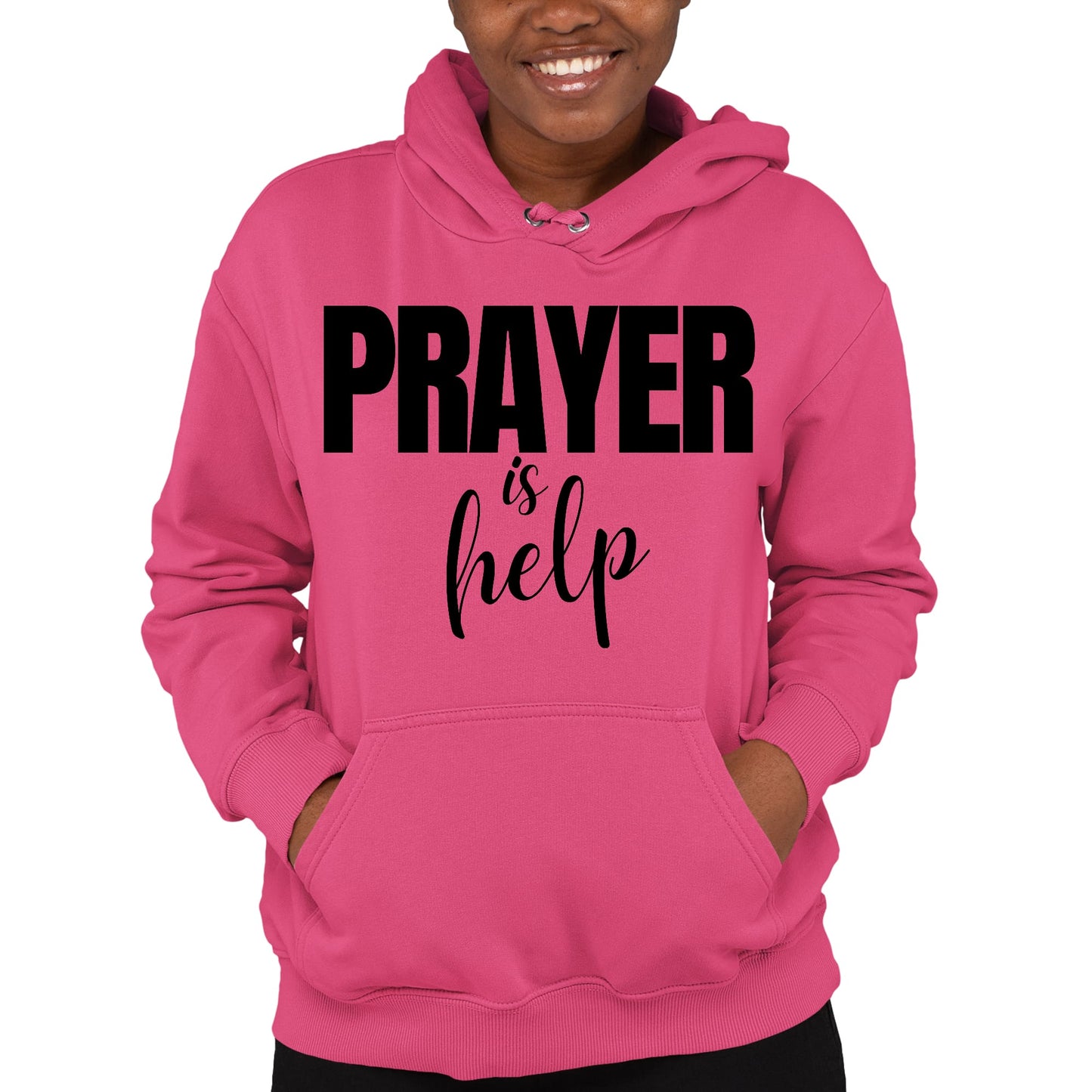 Womens Hoodie Say It Soul - Prayer Is Help, Inspirational Quotes,