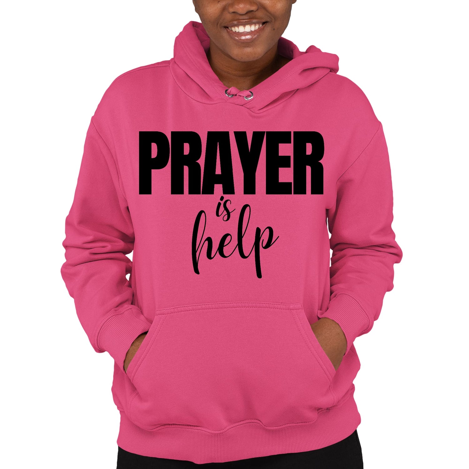 Womens Hoodie Say It Soul - Prayer Is Help, Inspirational Quotes,
