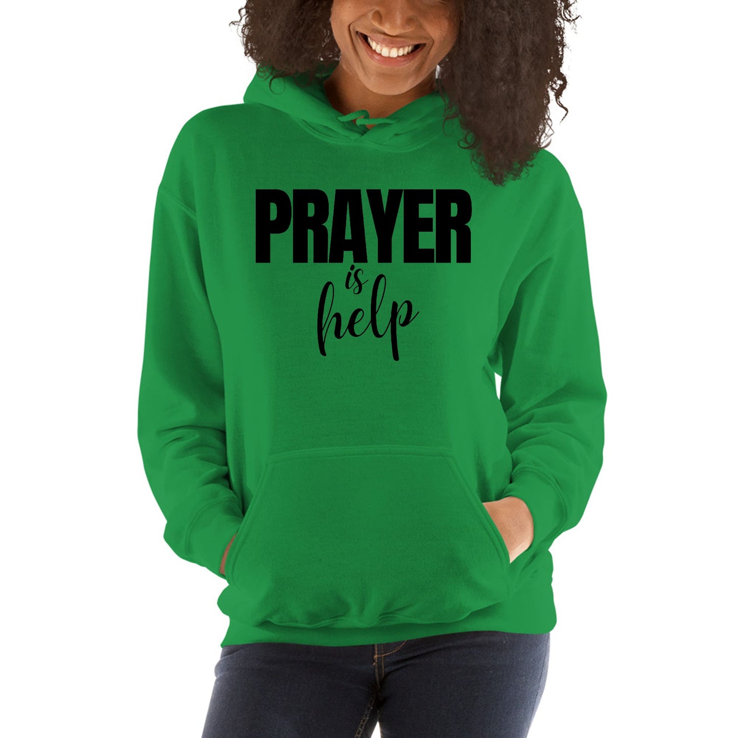Womens Hoodie Say It Soul - Prayer Is Help, Inspirational Quotes,