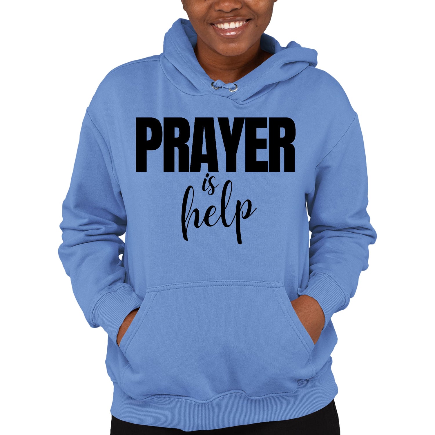 Womens Hoodie Say It Soul - Prayer Is Help, Inspirational Quotes,