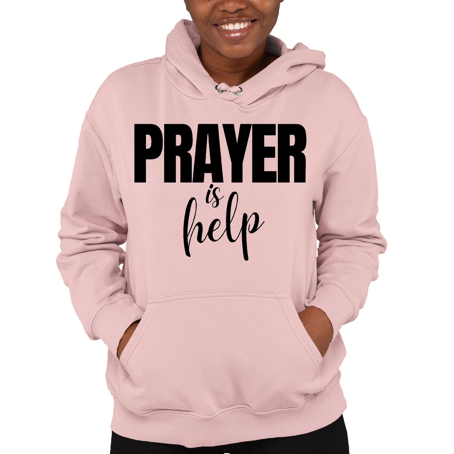 Womens Hoodie Say It Soul - Prayer Is Help, Inspirational Quotes,