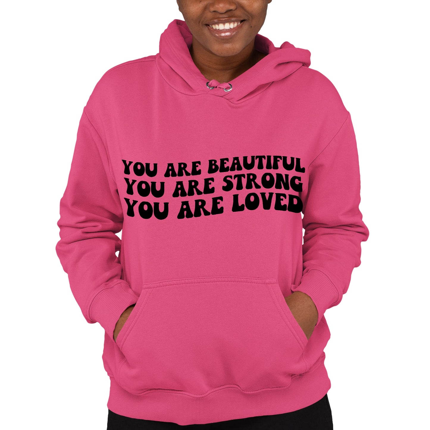 Womens Hoodie You Are Beautiful Strong Loved Affirmation Quote Print