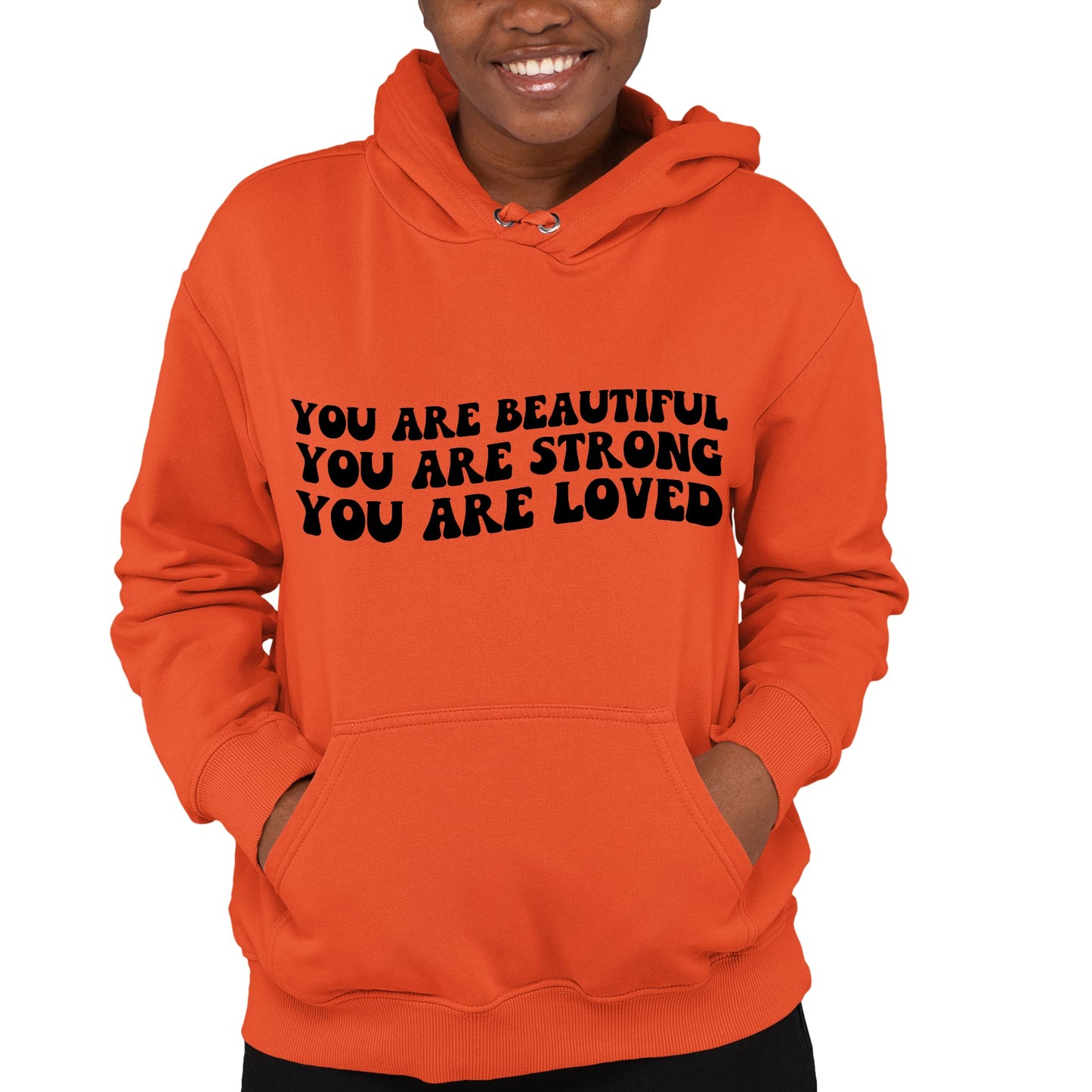 Womens Hoodie You Are Beautiful Strong Loved Affirmation Quote Print