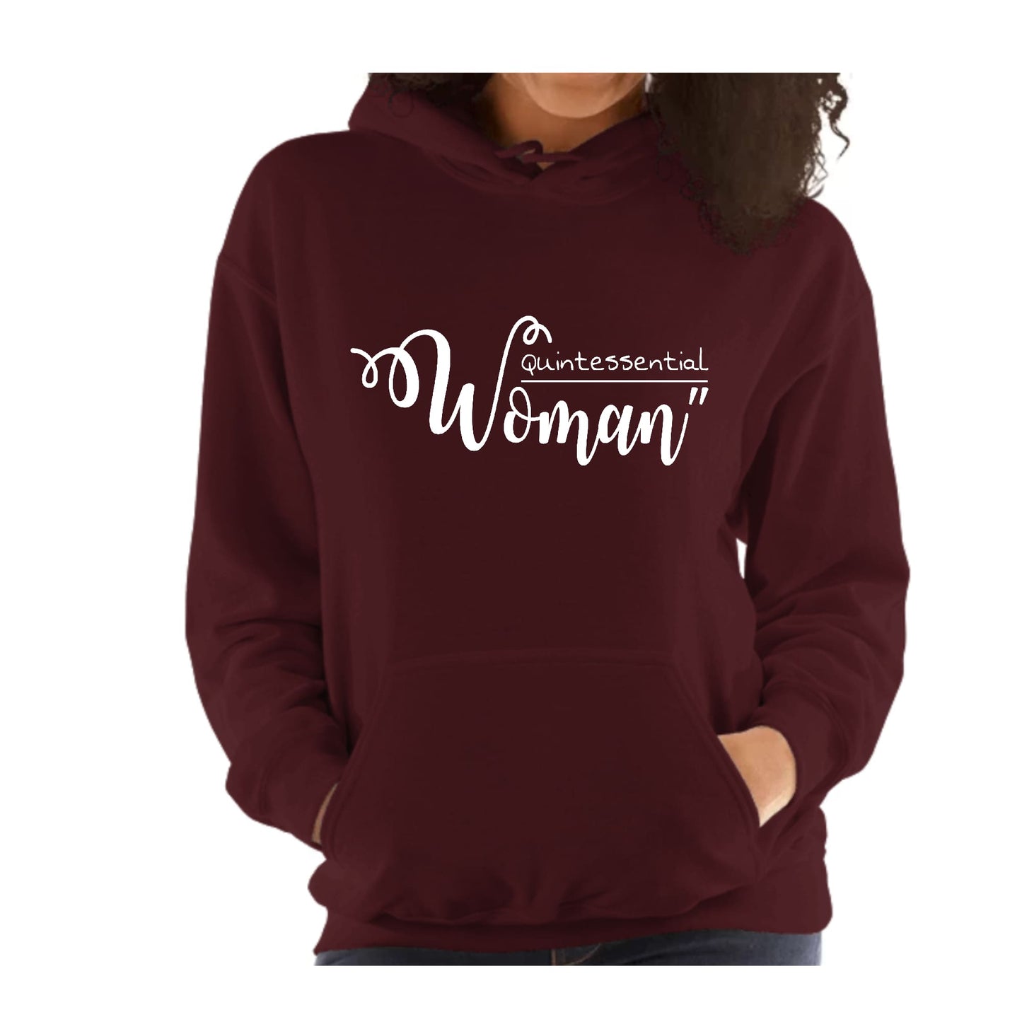 Womens Long Sleeve Hoodie Quintessential Woman Inspirational